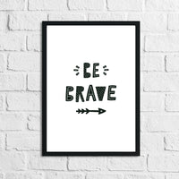 Scandinavian Be Brave Arrows Children's Nursery Bedroom Wall Decor Print