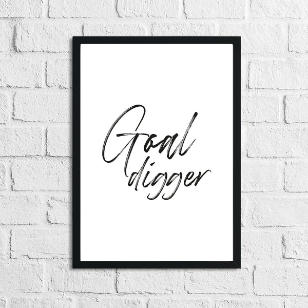 Goal Digger Simple Humorous Wall Decor Print