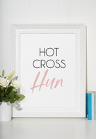 Hot Cross Hun 2022 Spring Seasonal Wall Home Decor Print