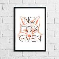 No Fox Given Humorous Funny Home Wall Decor Print