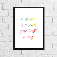 A Dream Is A Wish Colour Children's Room Wall Decor Print