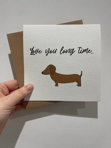 Love You Long Time Sausage Dog Valentines Day Funny Humorous Hammered Card & Envelope