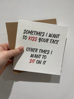 Sometimes I Want To Kiss Valentines Day Funny Humorous Hammered Card & Envelope