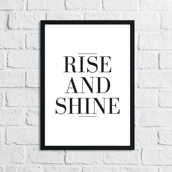 Rise And Shine Bedroom Simple Decor Print